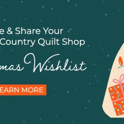 Create & Share Your Town and Country Quilt Shop Wishlist