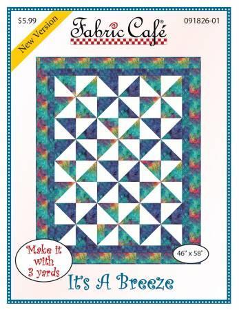 Its A Breeze - A 3 Yard Quilt Pattern