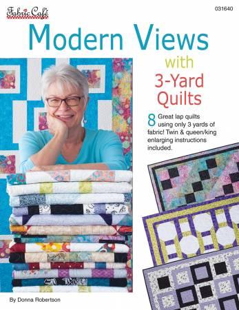 Modern Views with 3 Yard Quilts Pattern Book
