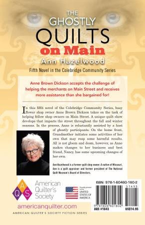 The Ghostly Quilts on Main - Colebridge Community Series Book #5