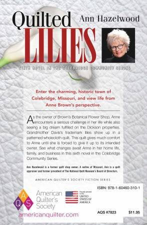 Quilted Lilies - Colebridge Community Series Book #6