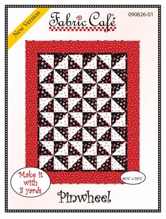 Pinwheel - A 3 Yard Quilt Pattern