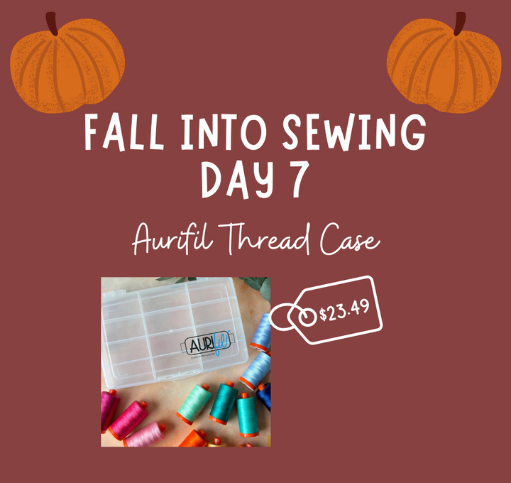 Fall Into Sewing Day #7: Empty Aurifil 12 Large Spool Thread Case