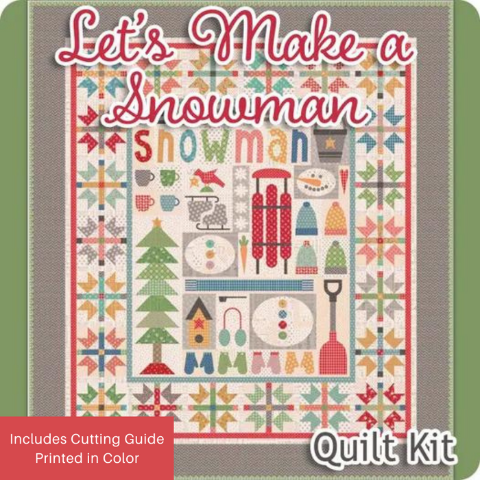 LET'S MAKE A SNOWMAN Quilt Fabric Kit - Including Cutting Guide