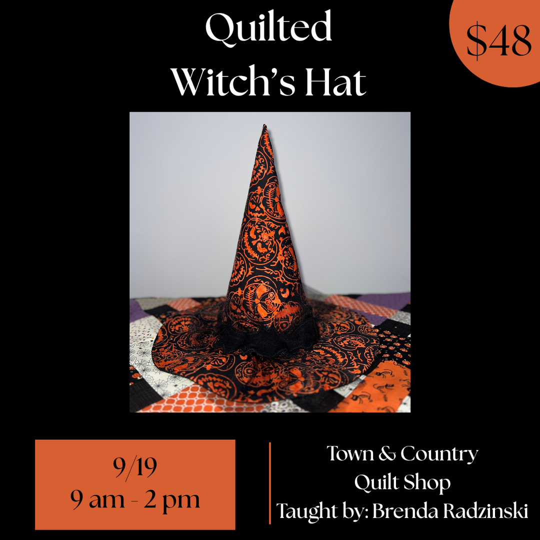 Quilted Witch’s Hat Class