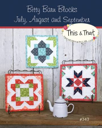 Bitty Barn Blocks July/September